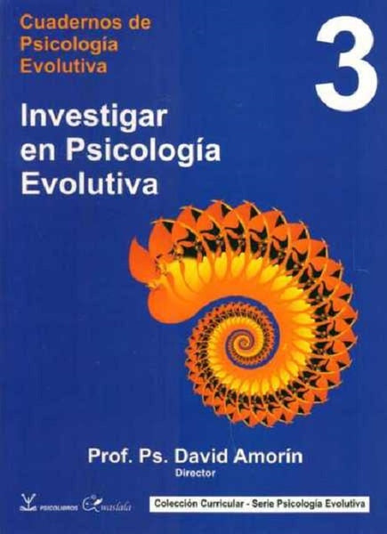 CUADERNOS DE PSICOLOGIA EVOLUTIVA 3*.. | David  Amorín