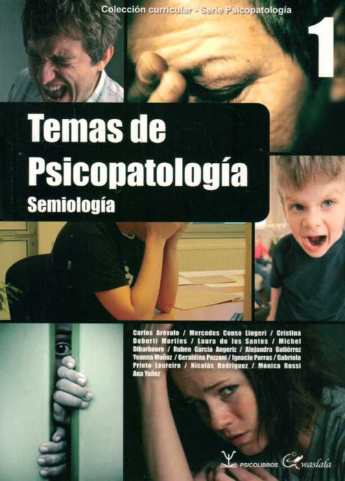 TEMAS DE PSICOPATOLOGIA 1. SEMIOLOGIA.. | Carlos  Arevalo