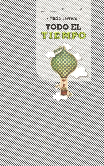 TODO EL TIEMPO.. | Mario Levrero