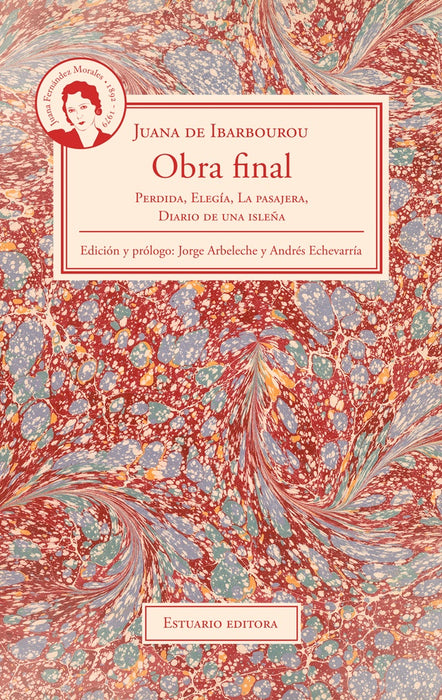 OBRA FINAL. JUANA DE IBARBOUROU | JUANA DE IBARBOUROU