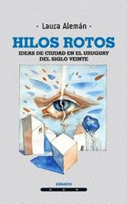 HILOS ROTOS.. | LAURA ALEMAN