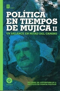 Politica en tiempos de mujica II | Anônimo