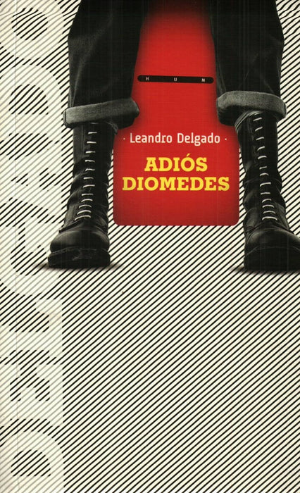 ADIOS DIOMEDES