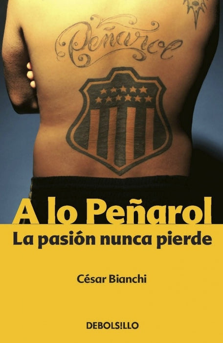 A lo peñarol* | César Bianchi