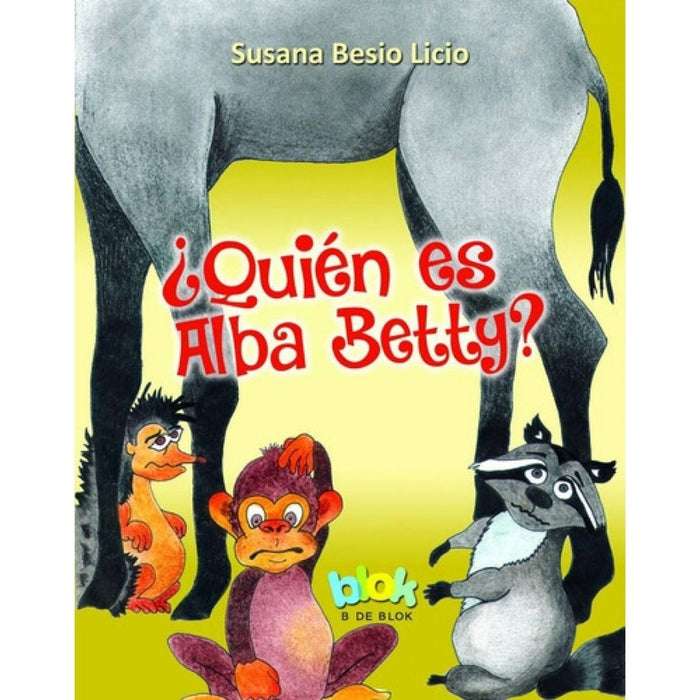 ¿QUIEN ES ALBA BETTY?*.. | Susana Besio Licio