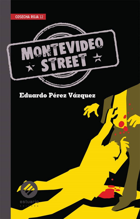 MONTEVIDEO STREET* | EDUARDO PEREZ VAZQUEZ