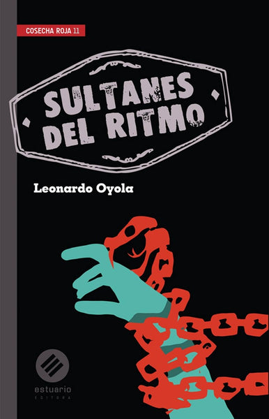 sultanes del ritmo | Leonardo A. Oyola