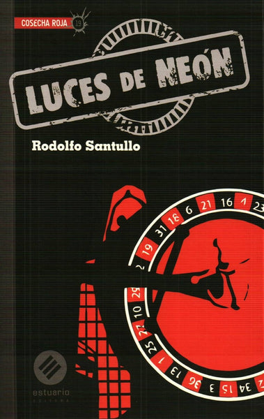 luces de neon | RODOLFO SANTULLO