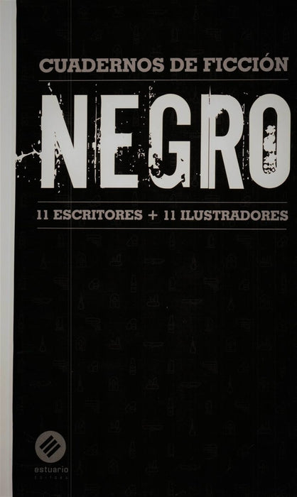 NEGRO. CUADERNOS DE FICCION..