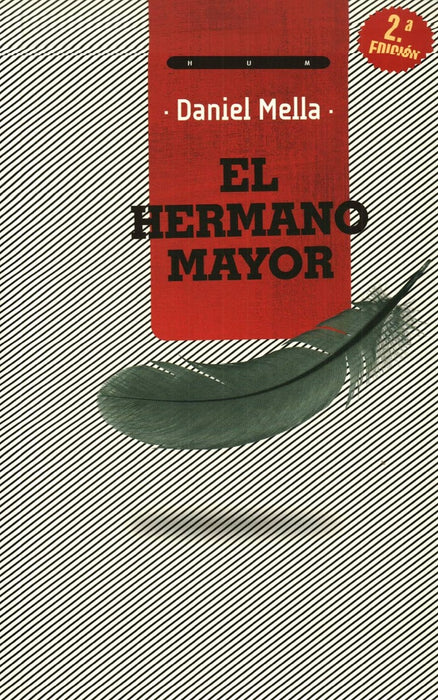 El hermano mayor  | Daniel  Mella