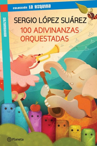 100 ADIVINANZAS ORQUESTADAS. | Sergio  Suárez