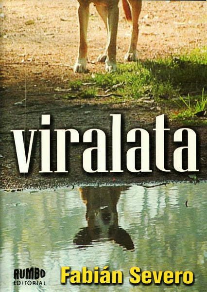 VIRALATA | Fabián  Severo