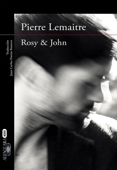 rosy y john | Pierre Lemaitre