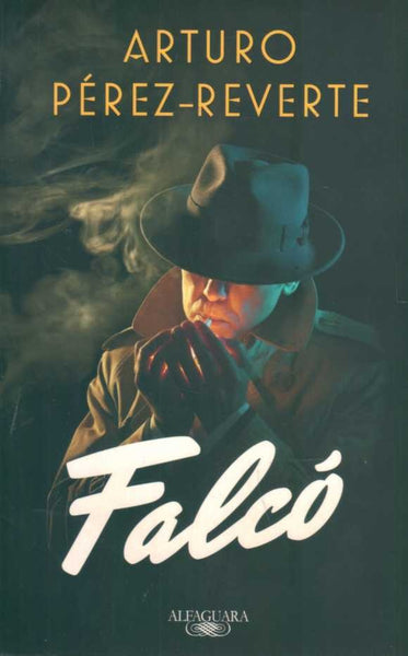 FALCO.. | Arturo Perez-Reverte