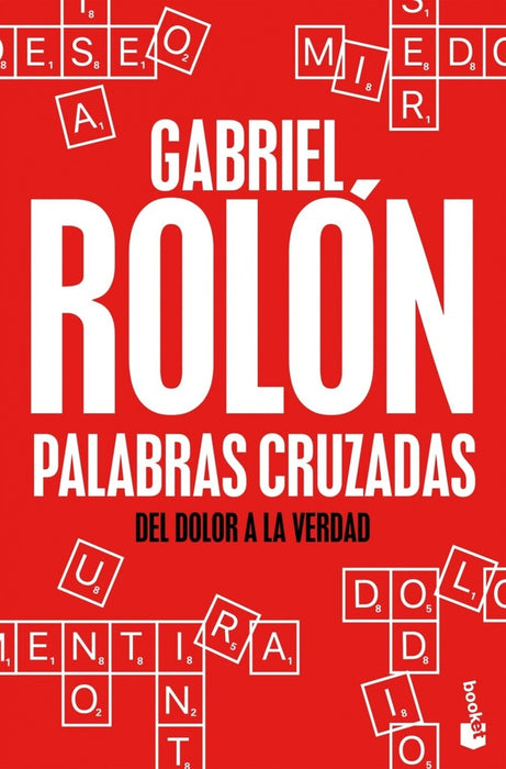 PALABRAS CRUZADAS*. | Gabriel Rolón