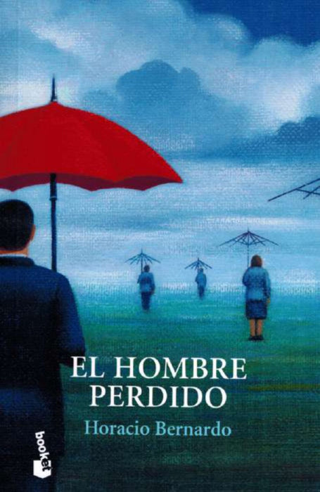 EL HOMBRE PERDIDO (URU). | Horacio Bernardo