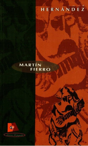 MARTIN FIERRO*.. | Jose Hernandez