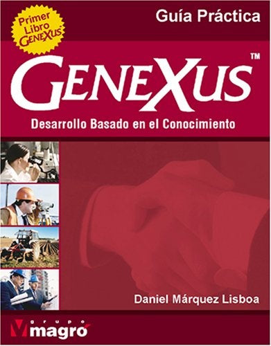 GFENEXUS DESARROLLO BASADO EN EL CONOCIMIENTO GUIA PRÁCTICA.. | DANIEL MARQUEZ LISBOA