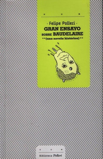 Gran ensayo sobre Baudelaire | Felipe Polleri