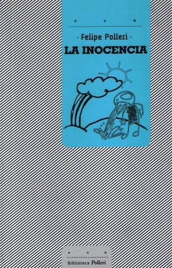 LA INOCENCIA.. | Felipe Polleri