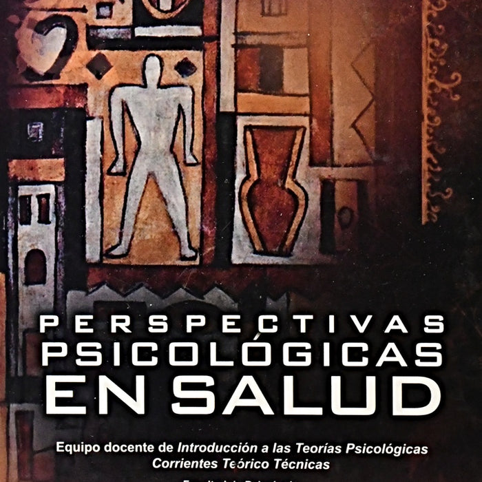 PERSPECTIVAS PSICOLÓGICAS EN SALUD.. | Sandra Carro