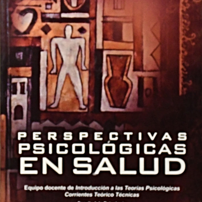 PERSPECTIVAS PSICOLOGICAS EN SALUD*.. | Sandra Carro