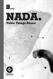 NADA.. | PABLO THIAGO ROCCA