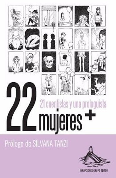 21 CUENTISTAS Y UNA PROLOGUISTA.. | Silvina Tanzi