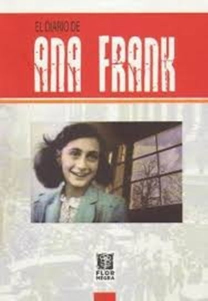 EL DIARIO DE ANA FRANK * | Ana Frank