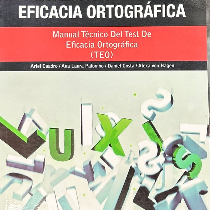 TEST: EVALUACIÓN DE LA EFICACIA ORTOGRÁFICA.. | Ariel Cuadro