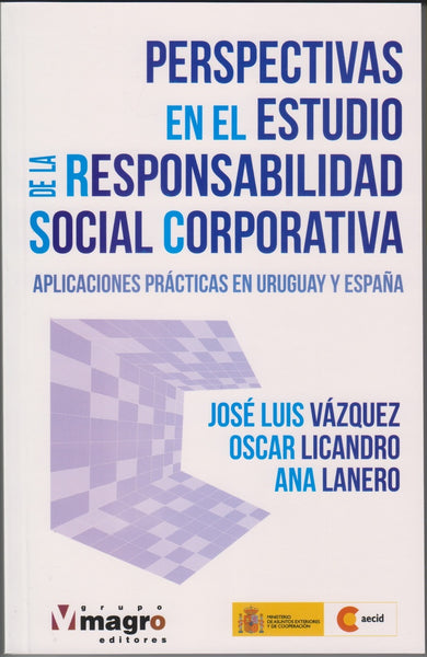 PERSPECTIVAS EN EL ESTUDIO DE LA RESPONSABILIDAD SOCIAL CORPORATIVA.. | JOSE LUIS VAZQUEZ