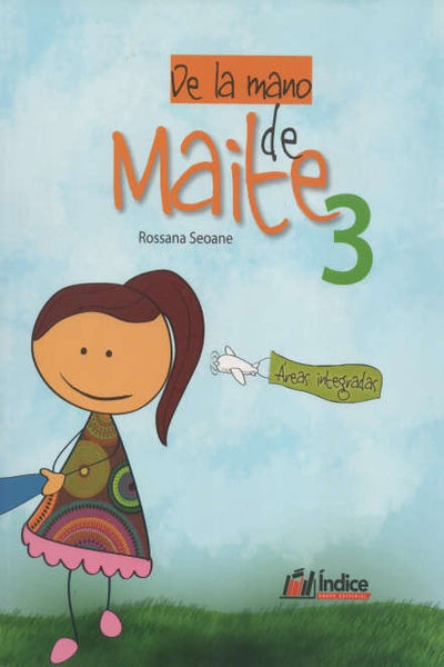 DE LA MANO DE MAITE 3*.. | ROSSANA  SEOANE