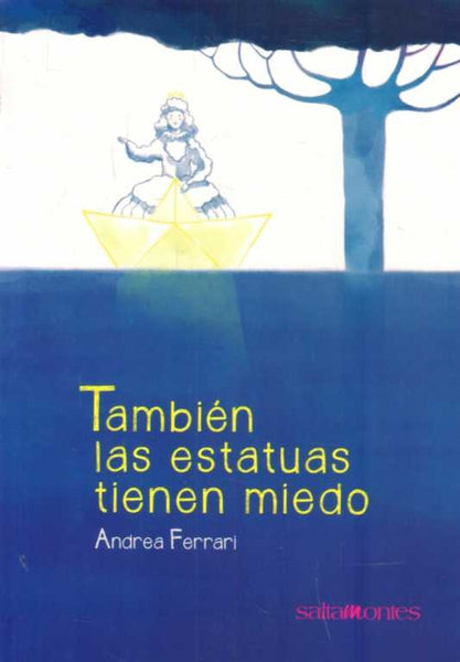 Tambien las estatuas tienen miedo* | Andrea Ferrari