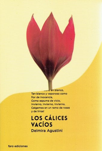 LOS CALICES VACIOS.. | Delmira Agustini