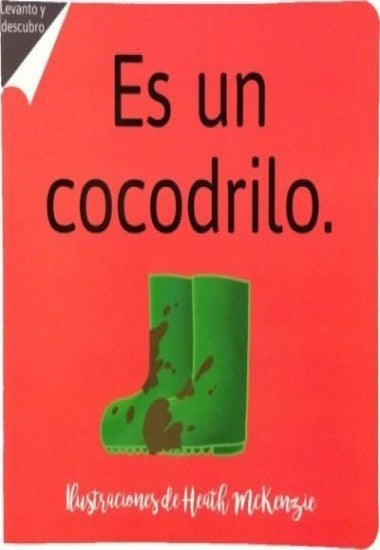 ES UN COCODRILO*