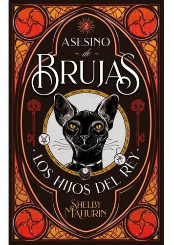 ASESINO DE BRUJAS 2 LOS HIJOS DEL REY*.. | SHELBY  MAHURIN