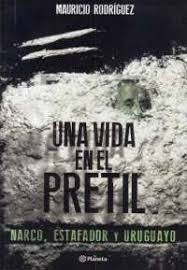 UNA VIDA EN EL PRETIL* | Mauricio Rodríguez