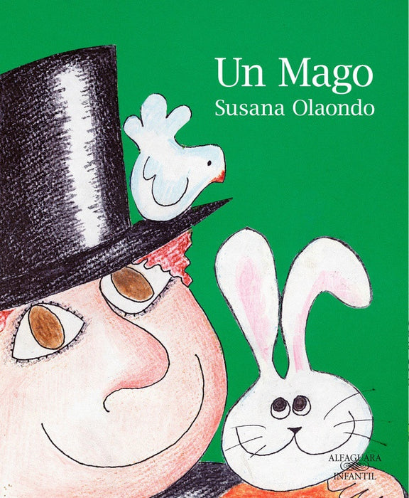 UN MAGO*.. | Susana Olaondo