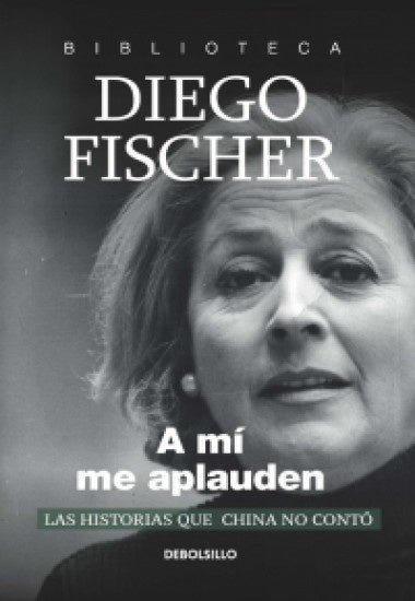 A MI ME APLAUDEN * | Diego  Fischer