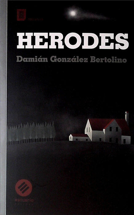 HERODES | DAMIAN GONZALEZ BERTOLINO