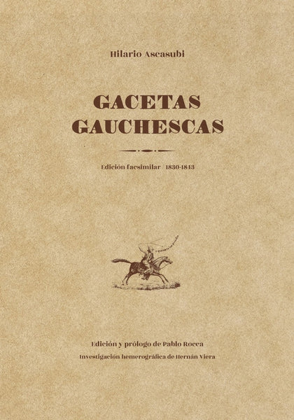 GACETAS GAUCHESCAS | Hilario Ascasubi