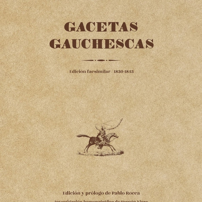 GACETAS GAUCHESCAS | Hilario Ascasubi