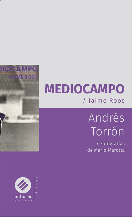 MEDIOCAMPO / JAIME ROOS.. | ANDRÉS TORRÓN