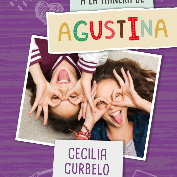 A LA MANERA DE AGUSTINA *.. | Cecilia Curbelo