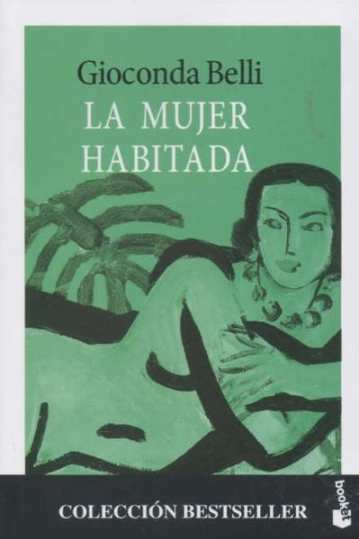 LA MUJER HABITADA*. | Gioconda Belli