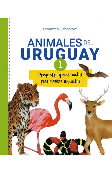 ANIMALES DEL URUGUAY I).. | Leonardo Haberkorn