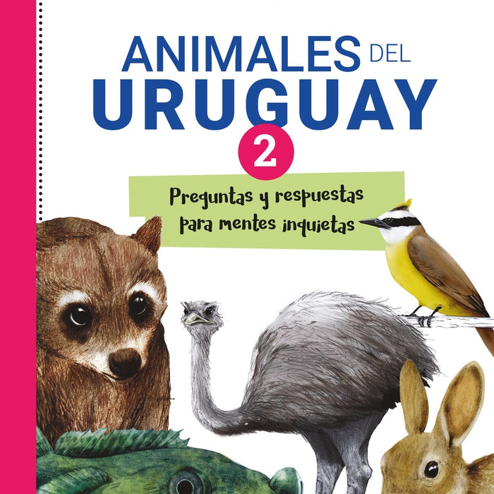 ANIMALES DEL URUGUAY II.. | Leonardo Haberkorn