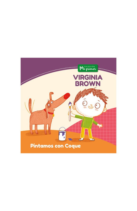 PINTAMOS CON COQUE.. | Virginia  Brown