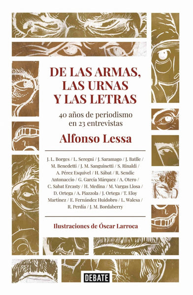 DE LAS ARMAS LAS URNAS Y LAS LETRAS.. | Alfonso  Lessa