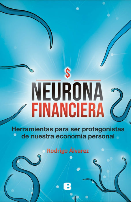 NEURONA FINANCIERA*.. | RODRIGO ALVAREZ